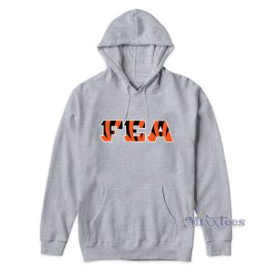 FEA Fuck Em All Cincinnati Bengals Hoodie 